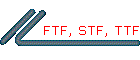 FTF, STF, TTF